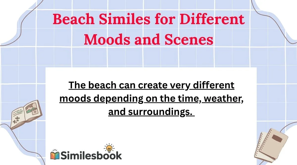Beach Similes for Different Moods and Scenes