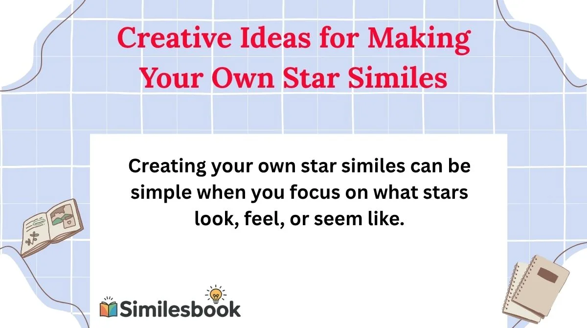 Creative Ideas for Making Your Own Star Similes