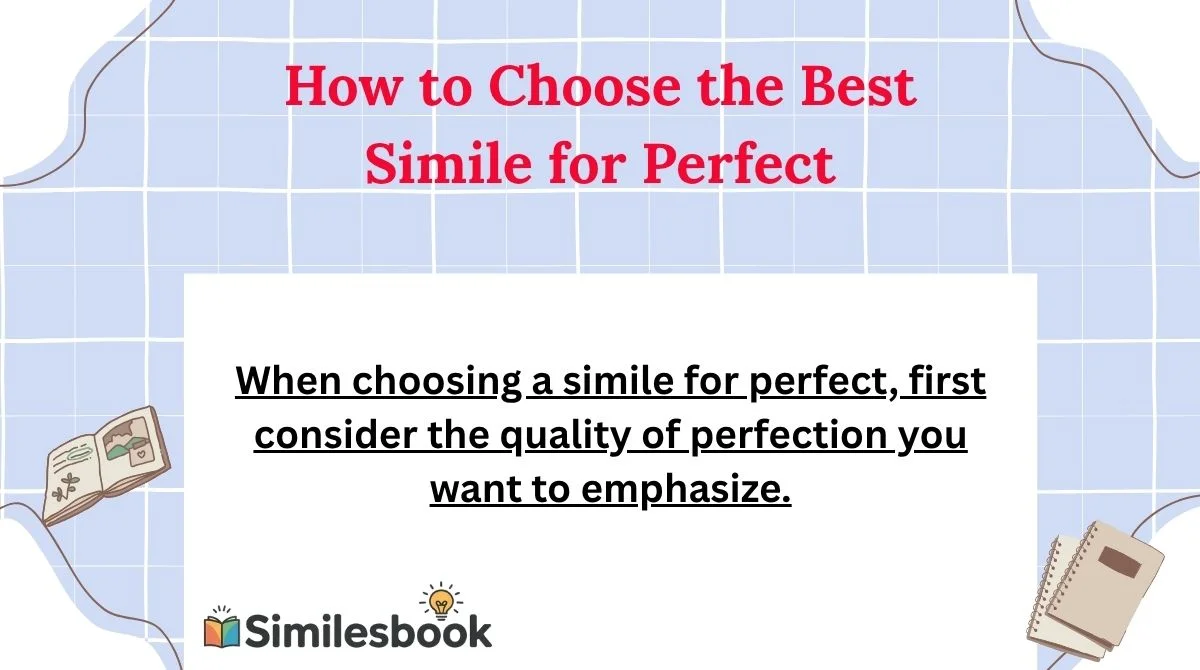 How to Choose the Best Simile for Perfect