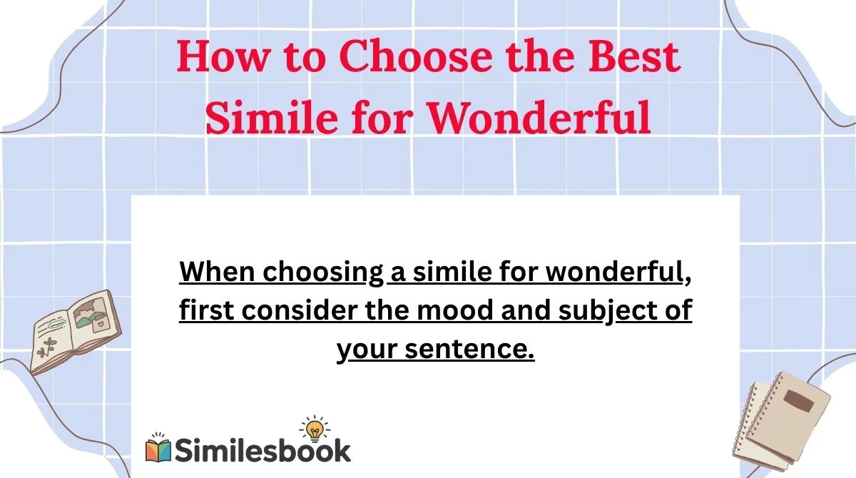 How to Choose the Best Simile for Wonderful