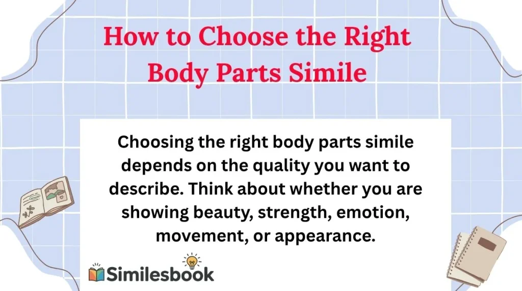 How to Choose the Right Body Parts Simile