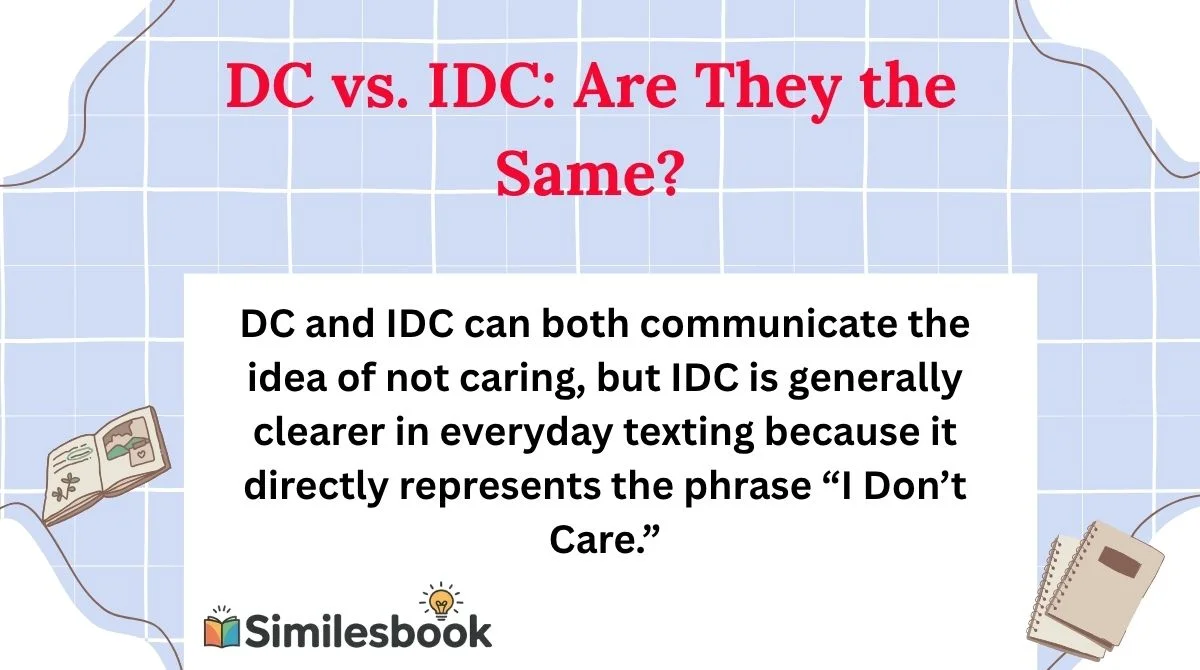 DC vs. IDC: Are They the Same?