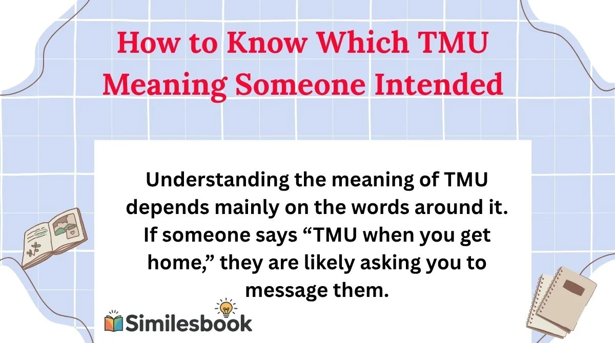 How to Know Which TMU Meaning Someone Intended