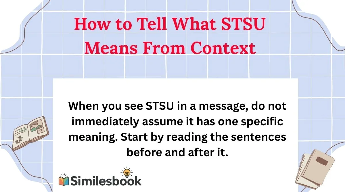 How to Tell What STSU Means From Context