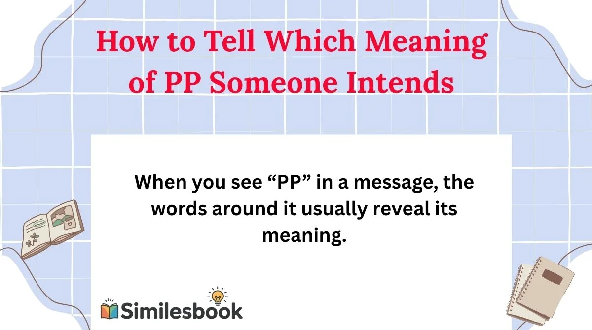 How to Tell Which Meaning of PP Someone Intends
