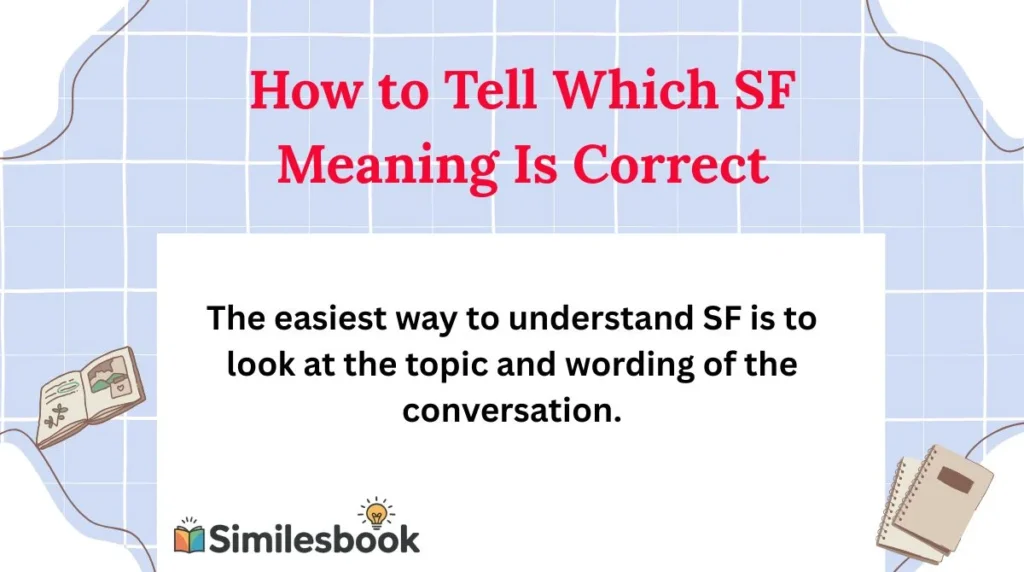 How to Tell Which SF Meaning Is Correct
