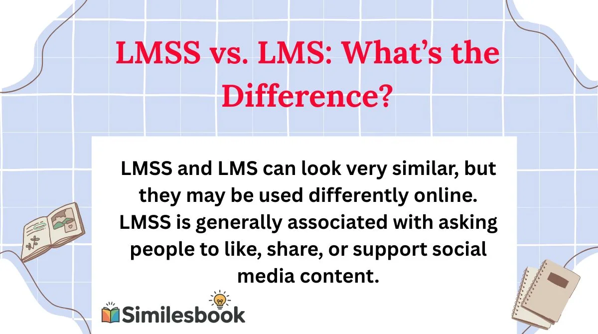 LMSS vs. LMS: What’s the Difference?