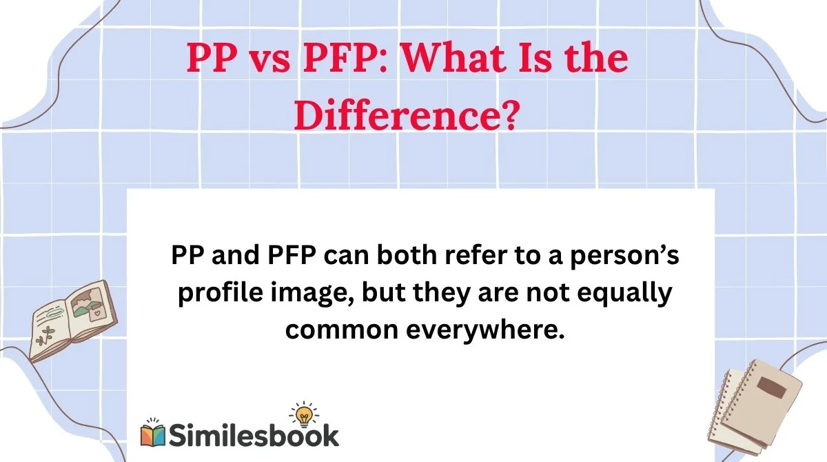 PP vs PFP: What Is the Difference?