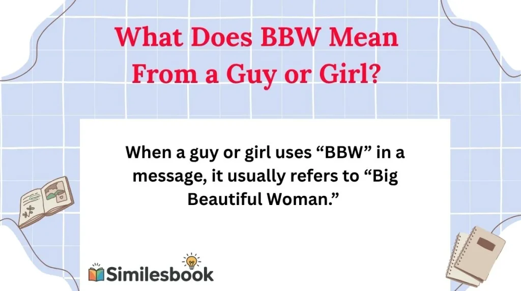 What Does BBW Mean From a Guy or Girl?