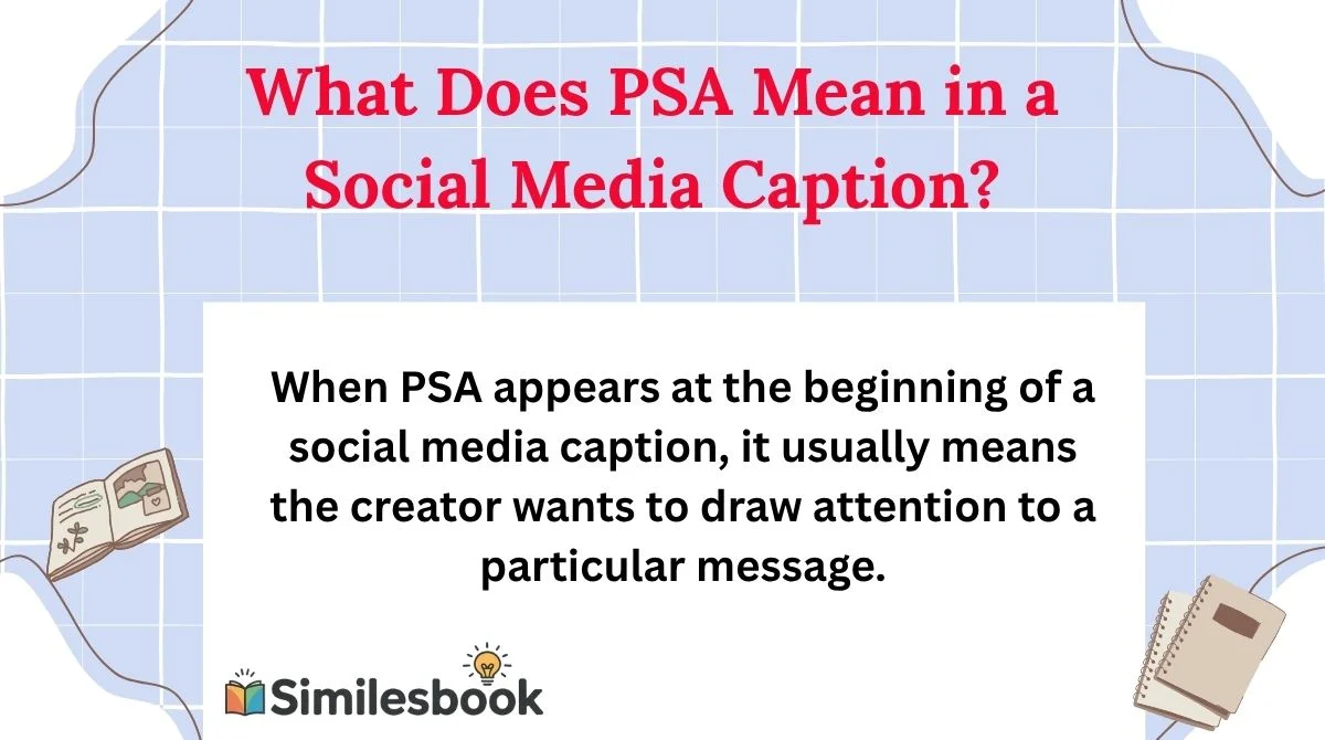 What Does PSA Mean in a Social Media Caption?