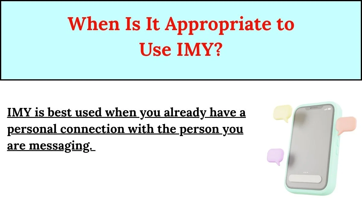 When Is It Appropriate to Use IMY?