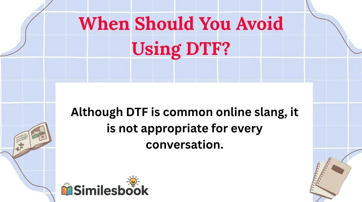 When Should You Avoid Using DTF?