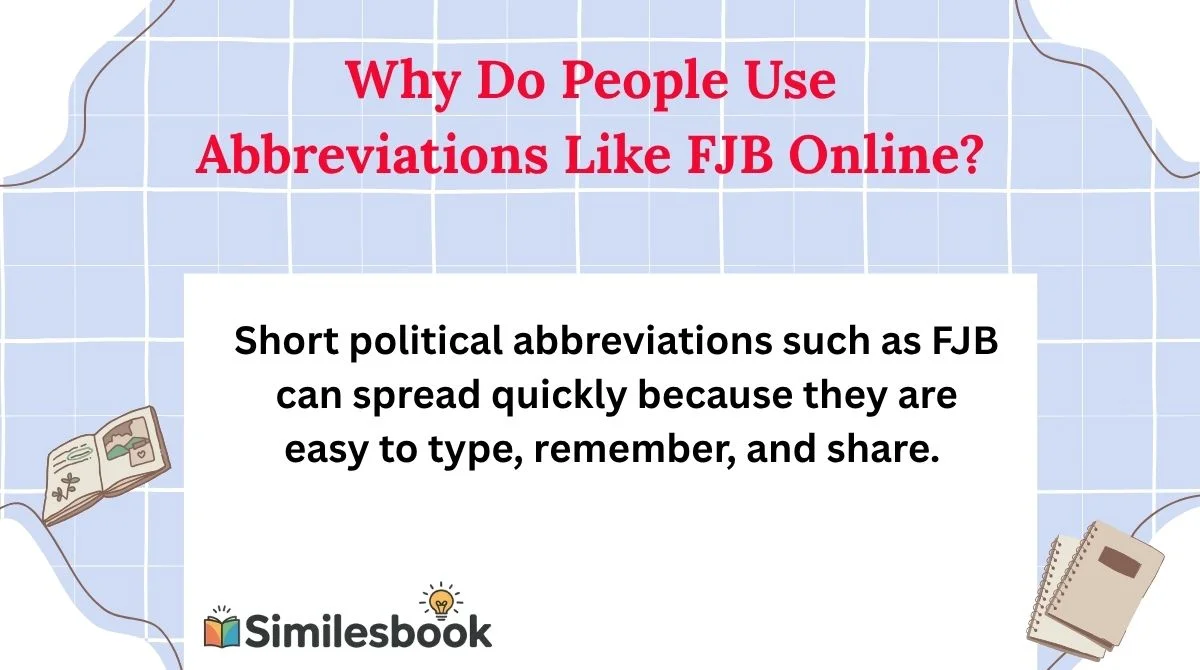 Why Do People Use Abbreviations Like FJB Online?
