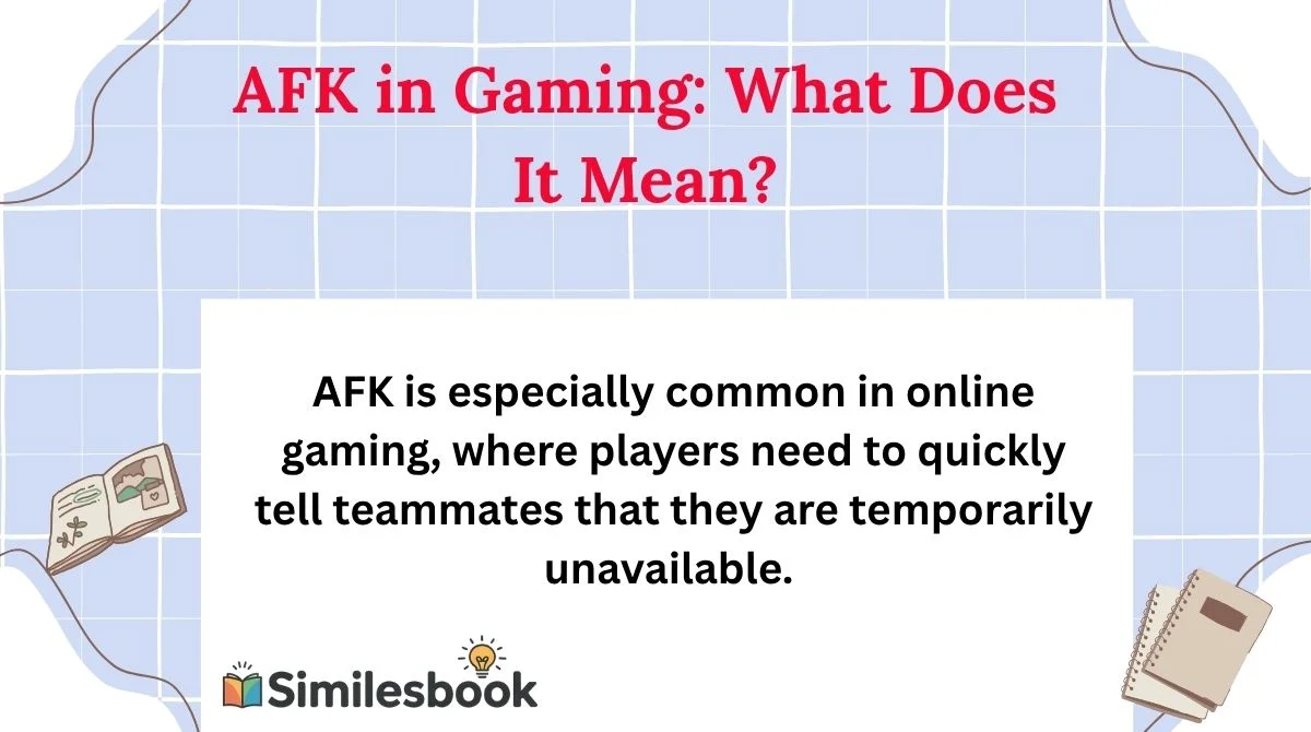 AFK in Gaming: What Does It Mean?