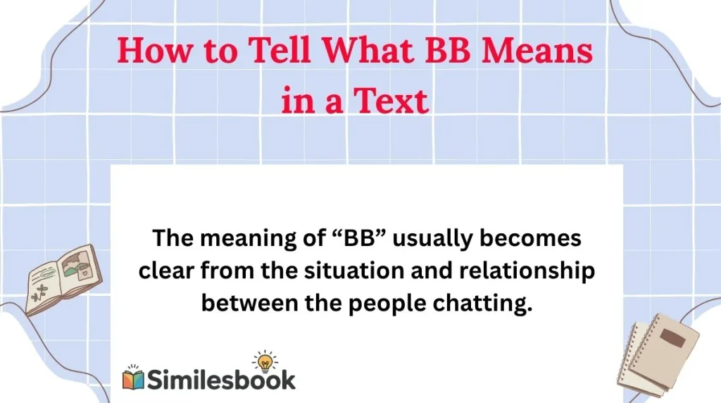 How to Tell What BB Means in a Text