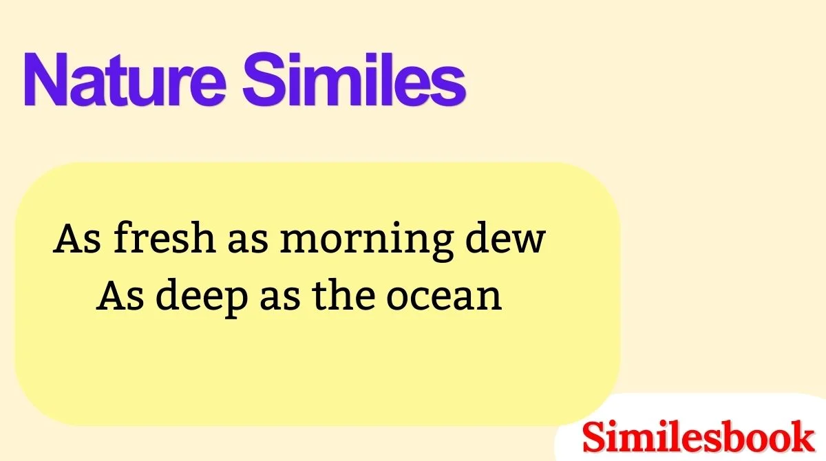 Nature Similes