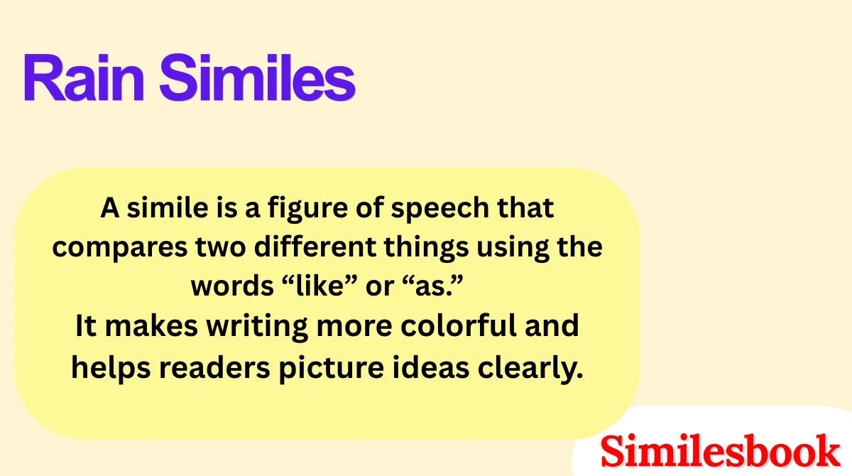 Rain Similes