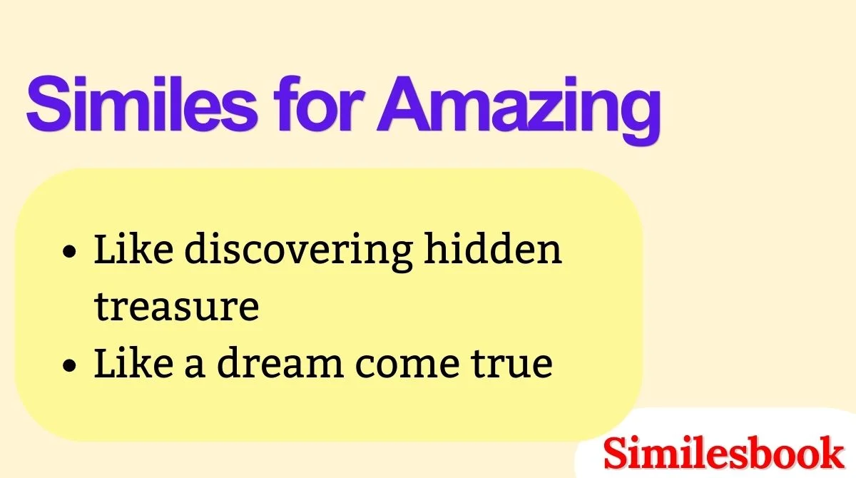 Similes for Amazing