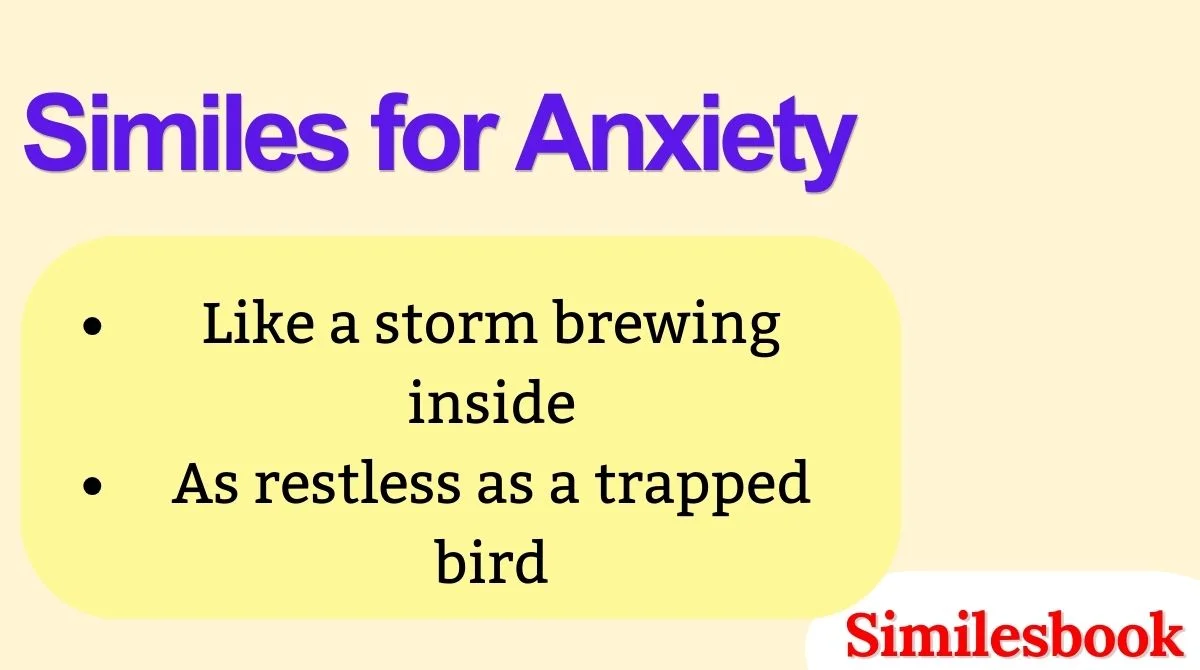 Similes for Anxiety