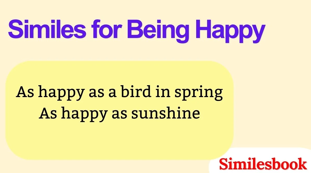 Similes for Being Happy