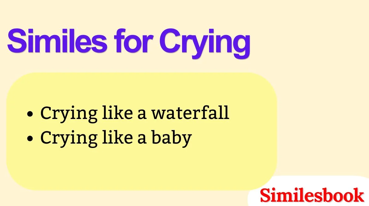 Similes for Crying