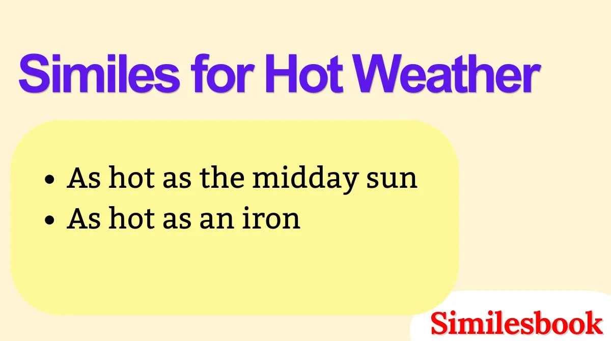 Similes for Hot Weather
