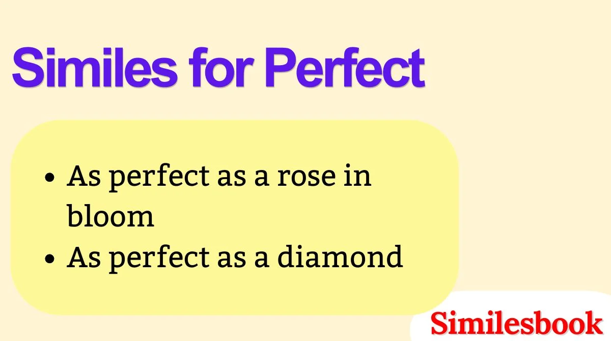 Similes for Perfect