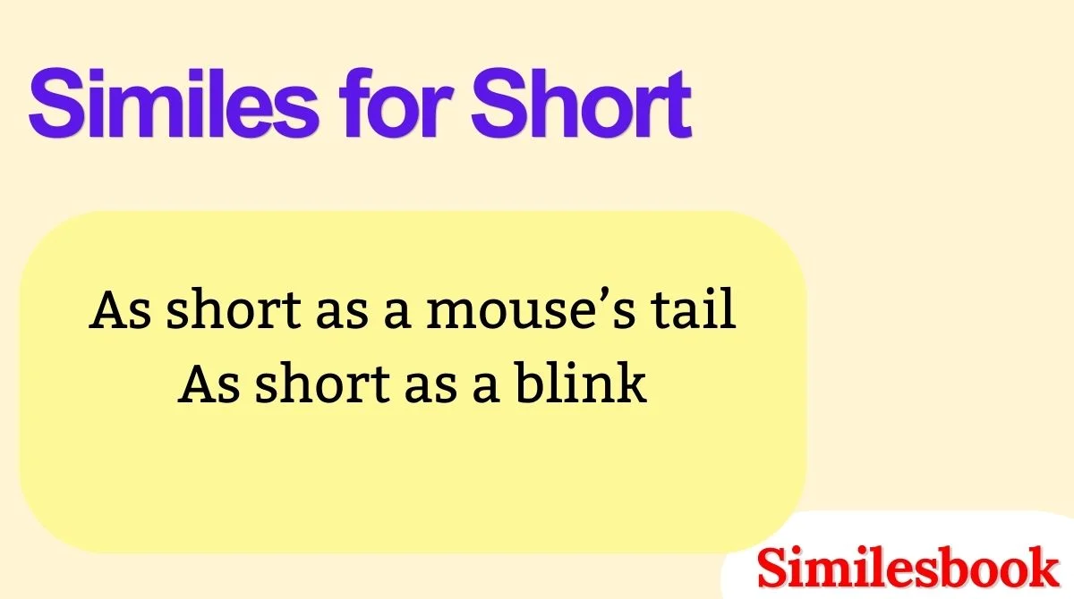 Similes for Short