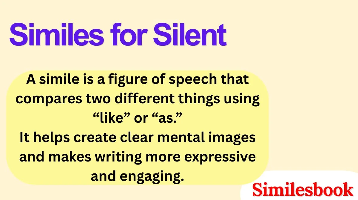 Similes for Silent