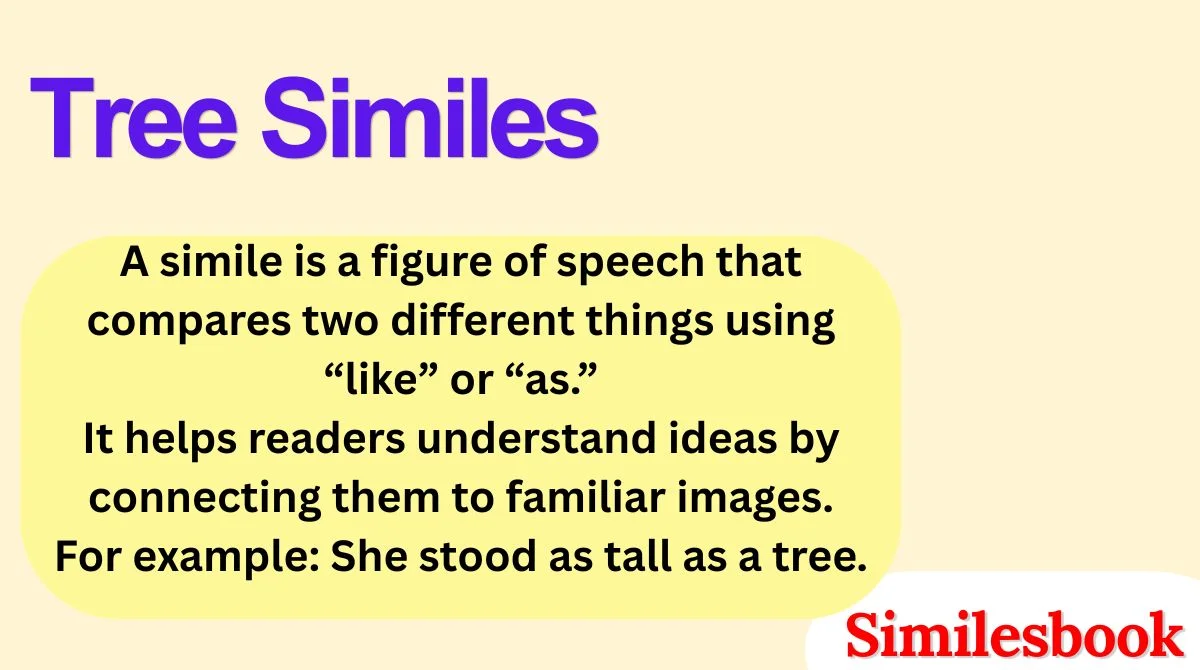 Tree Similes
