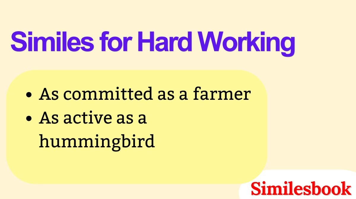 Similes for Hard Working