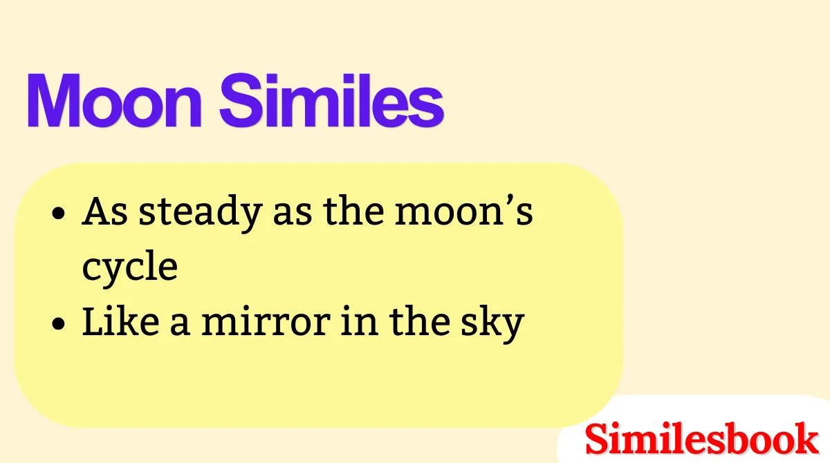 Moon Similes