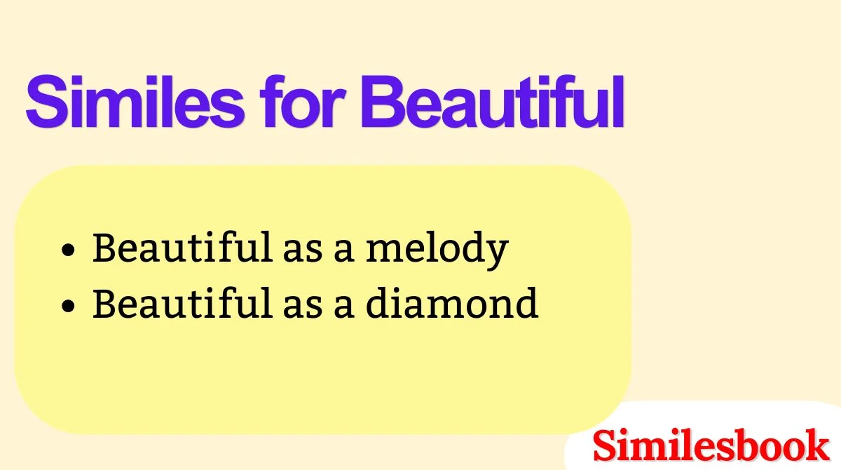 Similes for Beautiful