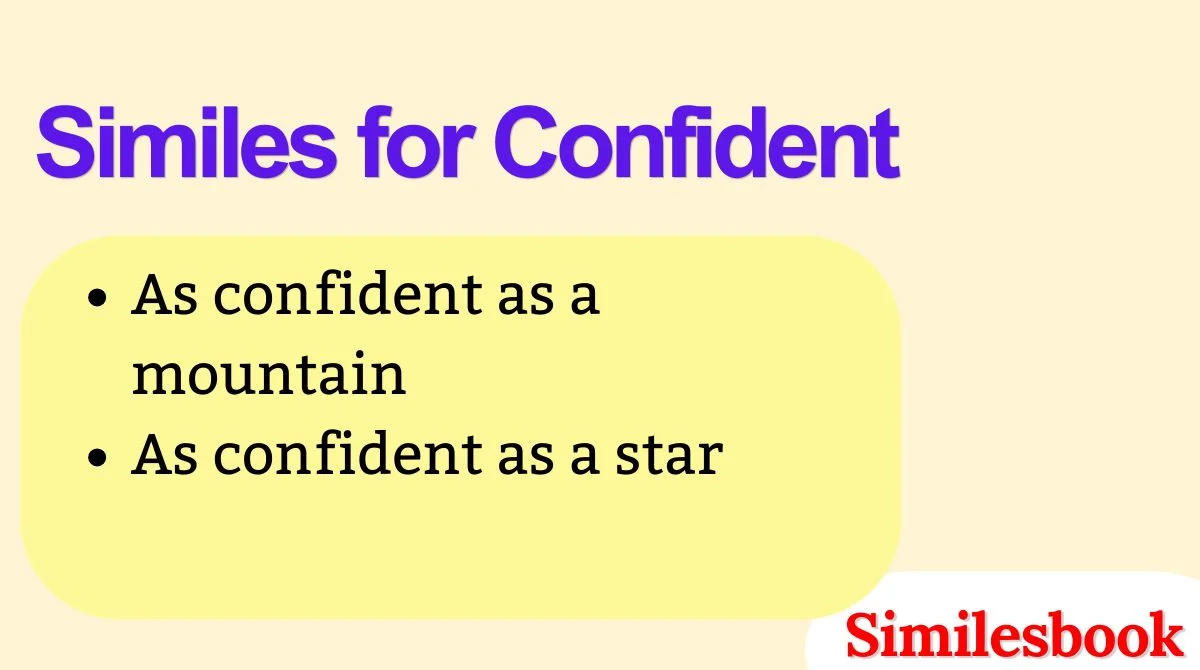 Similes for Confident