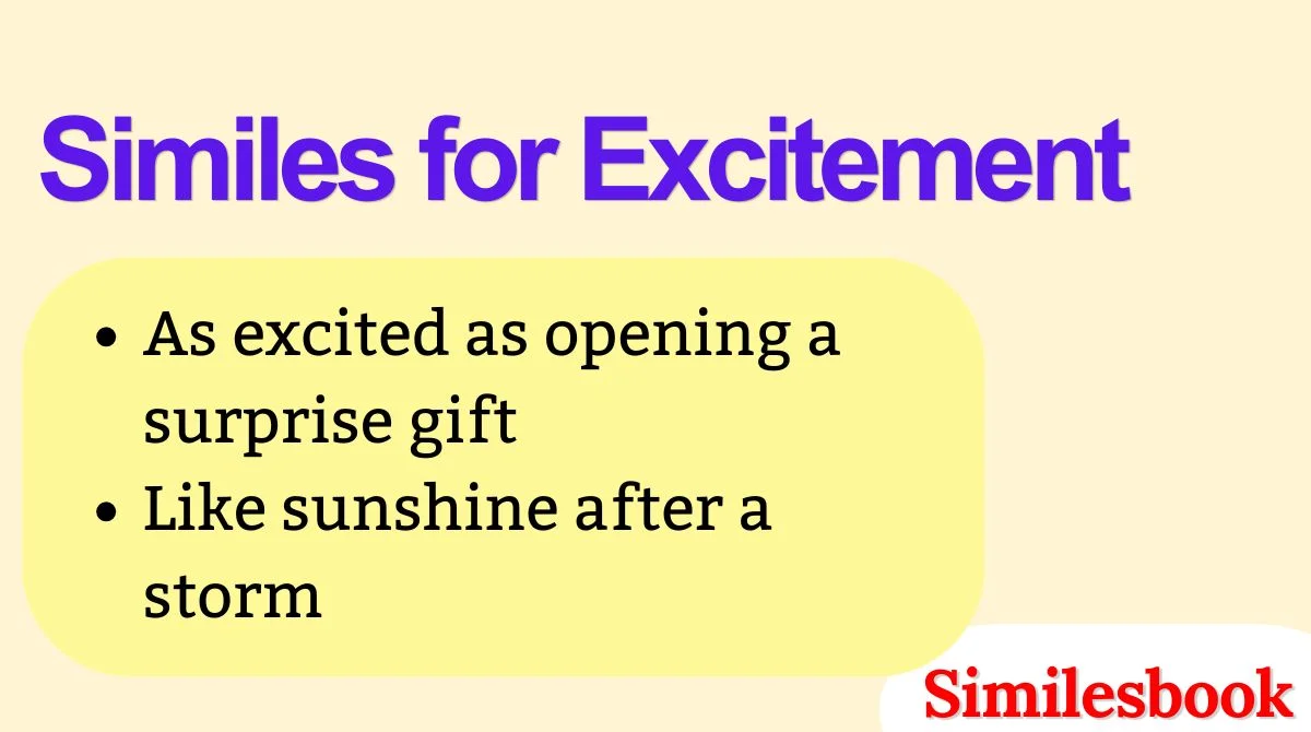 Similes for Excitement