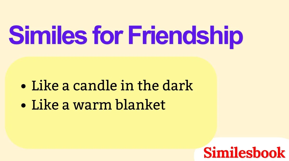 Similes for Friendship