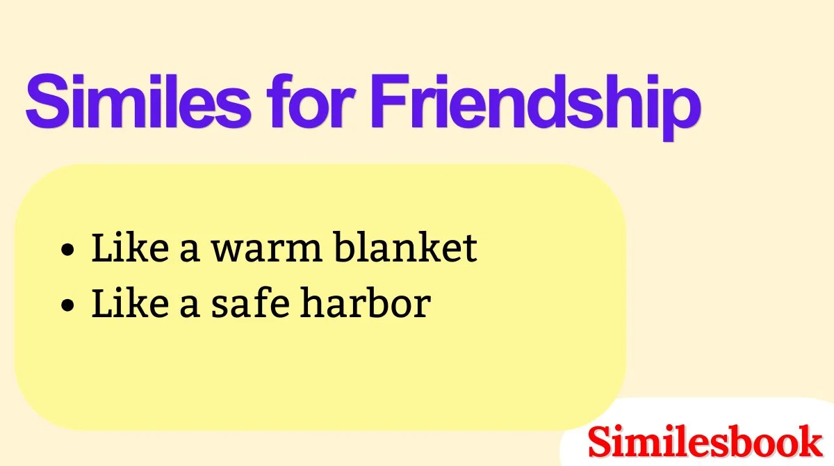 Similes for Friendship