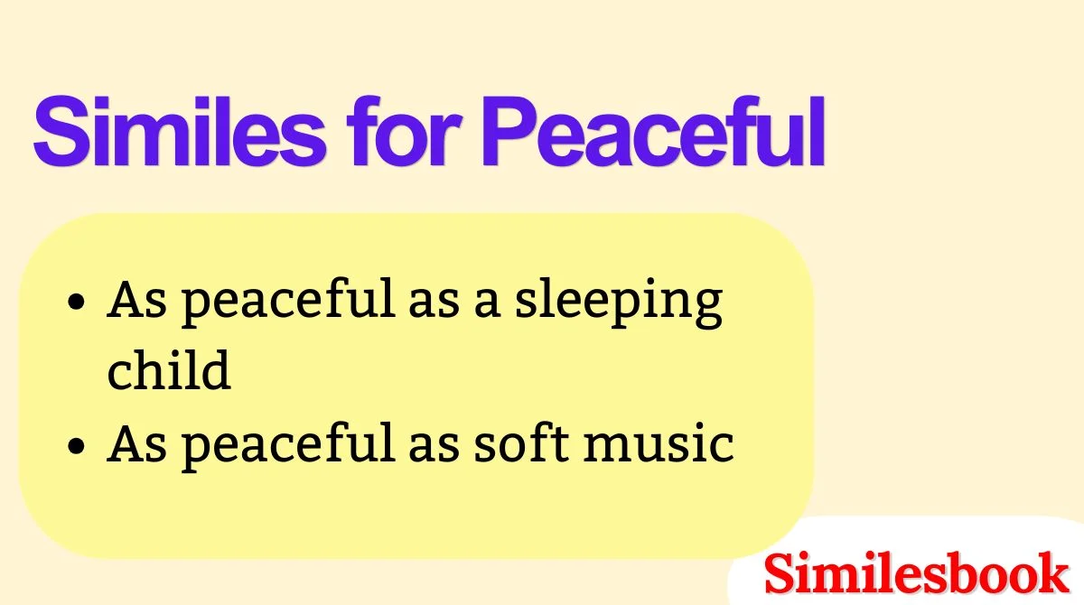 Similes for Peaceful