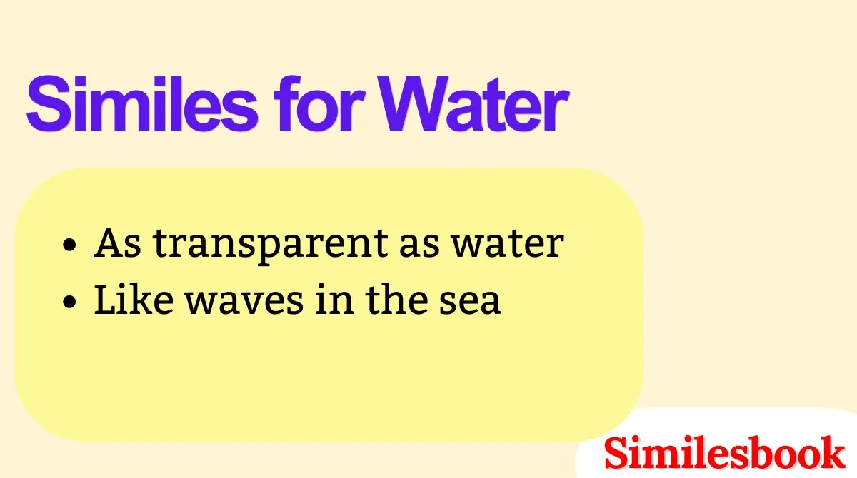 Similes for Water