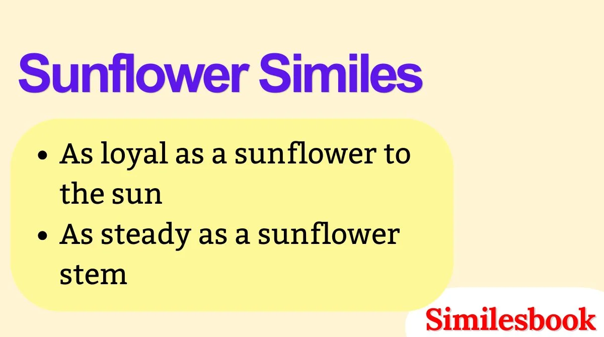 Sunflower Similes