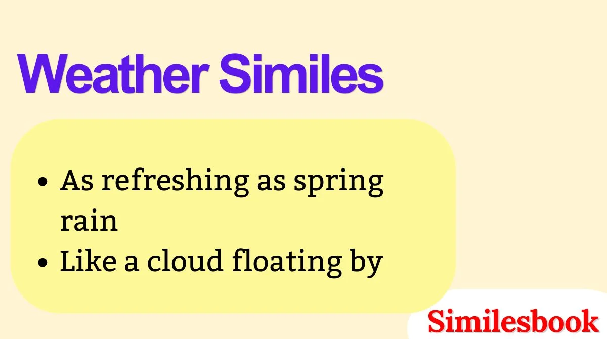 Weather Similes