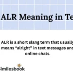 ALR Meaning in Text
