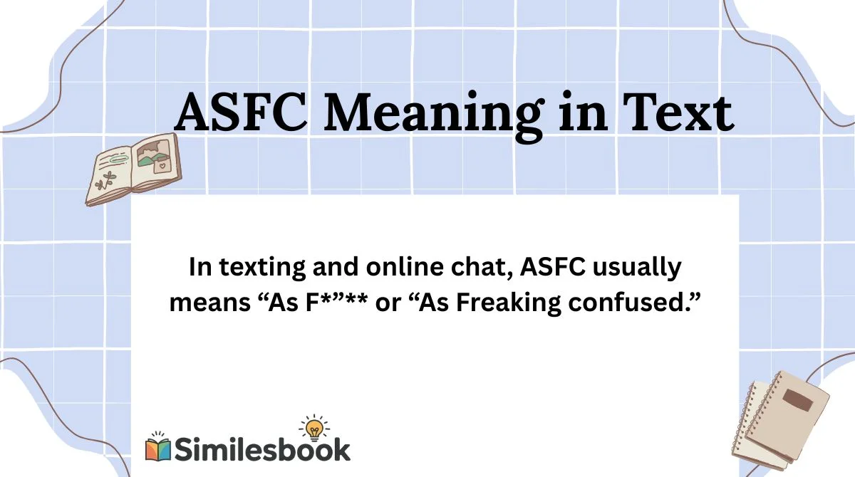 ASFC Meaning in Text