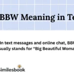 BBW Meaning in Text