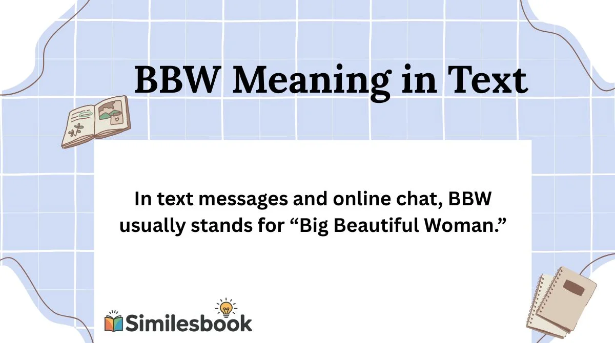 BBW Meaning in Text