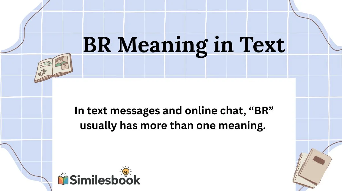 BR Meaning in Text