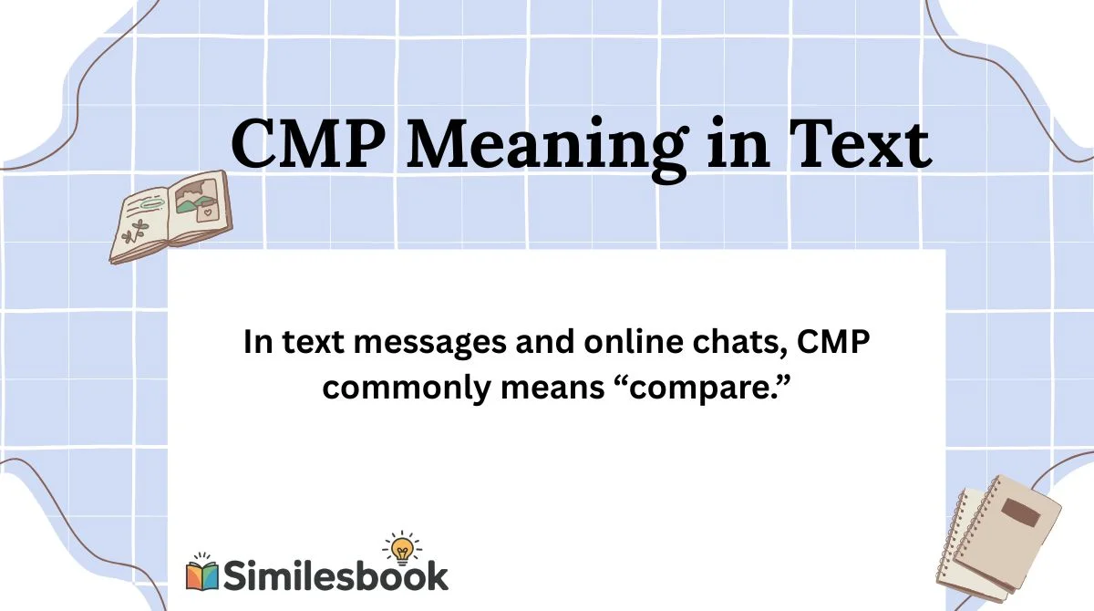 CMP Meaning in Text