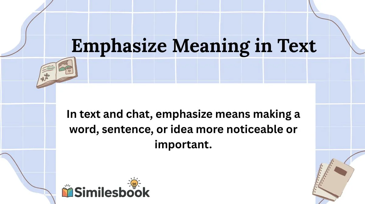 Emphasize Meaning in Text