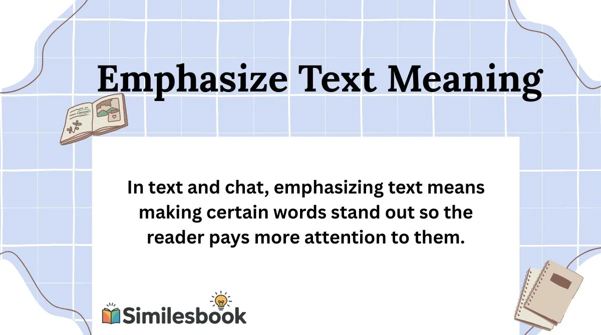 Emphasize Text Meaning
