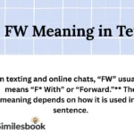 FW Meaning in Text
